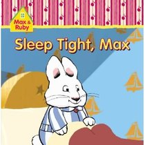 Sleep Tight, Max - A Touch & Feel Cloth Book