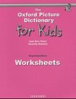 The Oxford Picture Dictionary for Kids: Worksheets reproducibles
