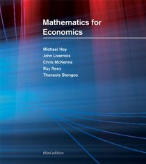 Mathematics for Economics, 3rd Edition