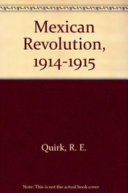 Mexican Revolution, 1914-1915