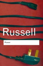Power: A New Social Anaysis (Routledge Classics)