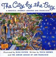 City by the Bay: A Magical Journey Around San Francisco