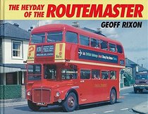 The Heyday of the Routemaster