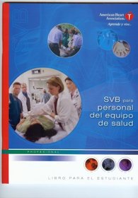 SVB para Personal del Equipo de Salud (Spanish Edition)