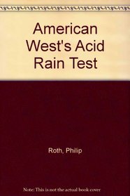 American West's Acid Rain Test