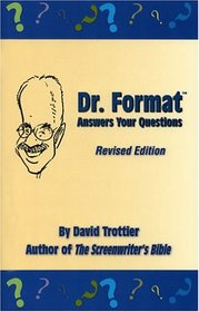 Dr. Format Answers Your Questions, Revised Edition