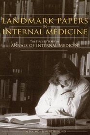 Landmark Papers in Internal Medicine: The First 80 Years of Annals of Internal Medicine