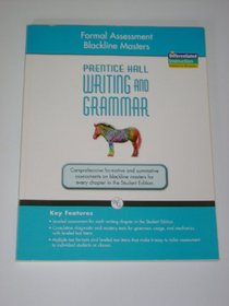 Prentice Hall Writing and Grammar Formal Assessment Blackline Masters. (Paperback)