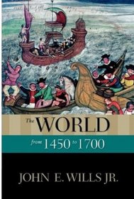 The World from 1450 to 1700 (The New Oxford World History)