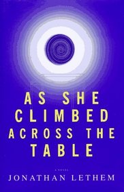 As She Climbed Across the Table