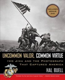 Uncommon Valor, Common Virtue