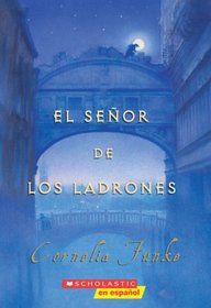 El Senor de los Ladrones (Spanish Edition)