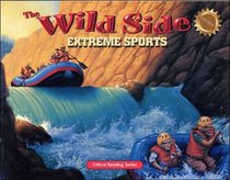 The Wild Side: Extreme Sports