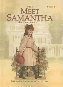 Meet Samantha: An American Girl (American Girl (Prebound))