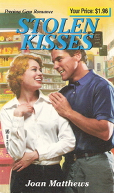 Stolen Kisses (Precious Gem Romance, No 237)
