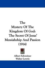 MYST OF THE KINGDOM OF GOD