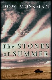 The Stones Of Summer