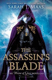 The Assassin's Blade (Throne of Glass Novellas)