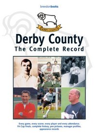 Derby County: The Complete Record