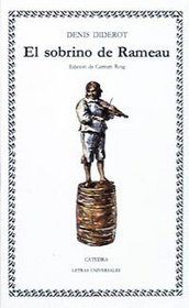 El sobrino de Rameau / Rameau's Nephew (Letras Universales / Universal Writings) (Spanish Edition)