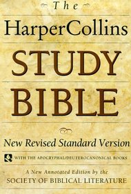 The HarperCollins Study Bible : New Revised Standard Version With the Apocryphal/Deuterocanonical Books