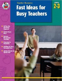 Fast Ideas for Busy Teachers, Grades 2-3