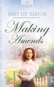 Making Amends (Roswell, Bk 3) (HeartSong Presents, No 644)