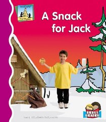 A Snack for Jack (First Rhymes)