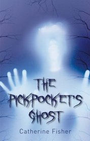 The Pickpocket's Ghost (Gr8reads)