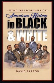 Setting the Record Straight: American History in Black  White