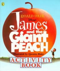 James and the Giant Peach: Activity Book