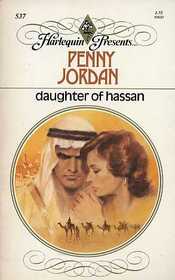 Daughter of Hassan (Harlequin Presents # 537)