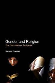 Gender and Religion: The Dark Side of Scripture