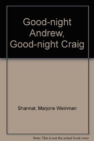 Goodnight, Andrew; Goodnight, Craig
