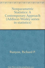 Nonparametric Statistics: A Contemporary Approach (Addison-Wesley series in statistics)