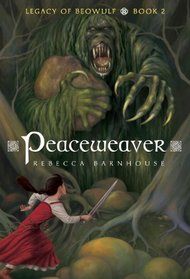 Peaceweaver (Legacy of Beowulf)