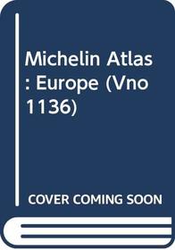 Michelin Atlas: Europe (Vno 1136)