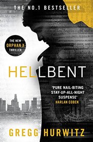 Orphan X 03. Hellbent