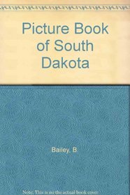 Picture Book of South Dakota