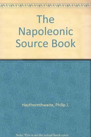 The Napoleonic Source Book