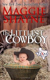 The Littlest Cowboy (The Texas Brands) (Volume 1)