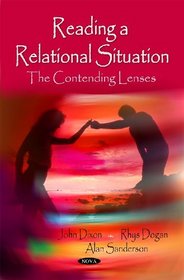 Reading a Relational Situation: The Contending Lenses