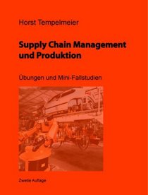 Supply Chain Management und Produktion (German Edition)