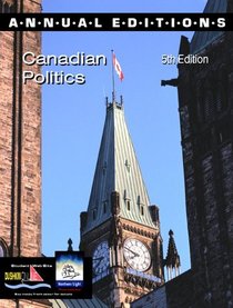 Annual Editions: Canadian Politics