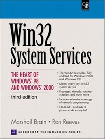 Win32 System Services: The Heart of Windows 98 and Windows 2000 (3rd Edition)