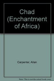 Chad (Enchantment of Africa)