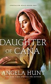 Daughter of Cana (Jerusalem Road, Bk 1)