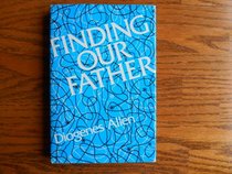 Finding our father