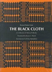 The Black Cloth: A Collection of African Folktales