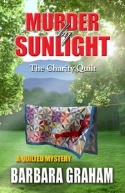 Murder by Sunlight: The Charity Quilt (Wheeler Large Print Cozy Mystery)